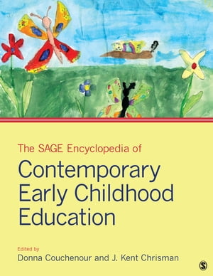 楽天楽天Kobo電子書籍ストアThe SAGE Encyclopedia of Contemporary Early Childhood Education【電子書籍】