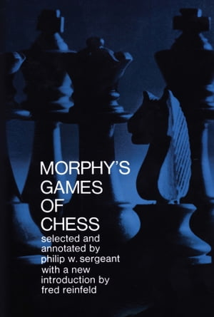 Morphy's Games of Chess