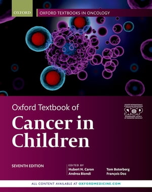 Oxford Textbook of Cancer in Children