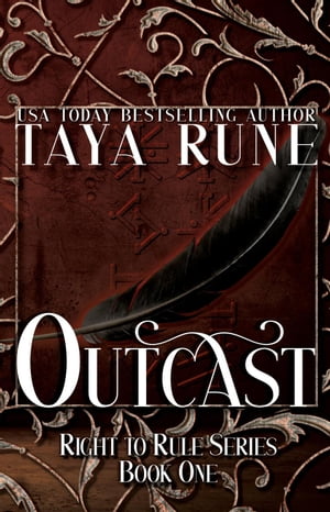 Outcast: Right to Rule, Book 1