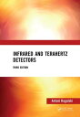 ＜p＞This new edition of ＜em＞Infrared and Terahertz Detectors＜/em＞ provides a comprehensive overview of infrared and terahertz detector technology, from fundamental science to materials and fabrication techniques. It contains a complete overhaul of the contents including several new chapters and a new section on terahertz detectors and systems. It includes a new tutorial introduction to technical aspects that are fundamental for basic understanding. The other dedicated sections focus on thermal detectors, photon detectors, and focal plane arrays.＜/p＞画面が切り替わりますので、しばらくお待ち下さい。 ※ご購入は、楽天kobo商品ページからお願いします。※切り替わらない場合は、こちら をクリックして下さい。 ※このページからは注文できません。