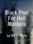 Black Pool For Hell MaidensŻҽҡ[ Hal K Wells ]