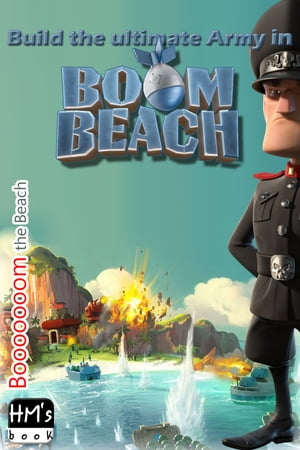Build the ultimate Army in Boom Beach