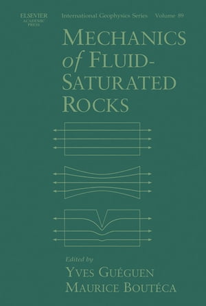 Mechanics of Fluid-Saturated Rocks