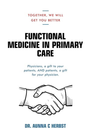 Functional Medicine in Primary Care