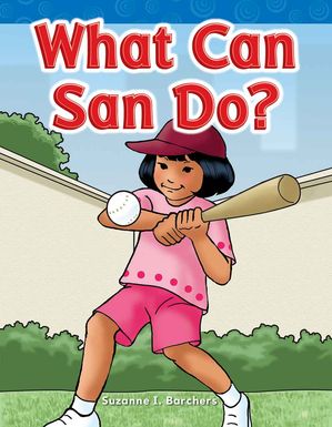 What Can San Do?: Read Along or Enhanced eBook