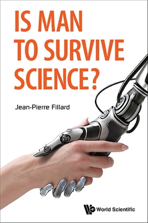 Is Man To Survive Science?【電子書籍】[ Je