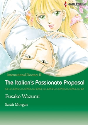 The Italian's Passionate Proposal (Harlequin Comics)