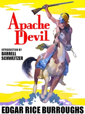 Apache Devil【電子書籍】