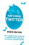 #1: Hatching Twitterβ