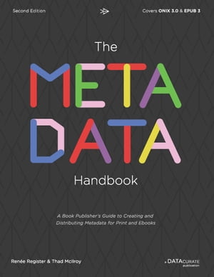 The Metadata Handbook