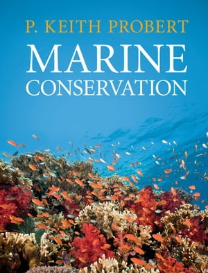 Marine ConservationŻҽҡ[ P. Keith Probert ]