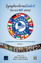 Lymphoedema United - You are NOT alone! Lymphoedema stories from around the worl...