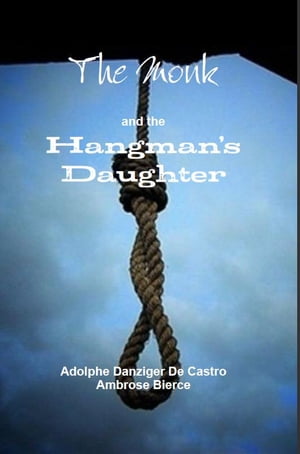 The Monk and the Hangman's Daughter