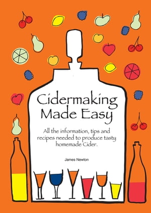 Cider Making Made Easy