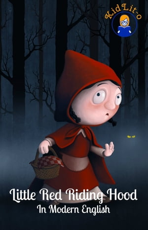 Little Red Riding Hood for the Modern Reader (Translated)Żҽҡ[ KidLit-O ]