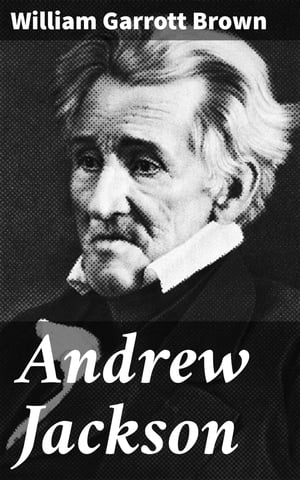 Andrew Jackson