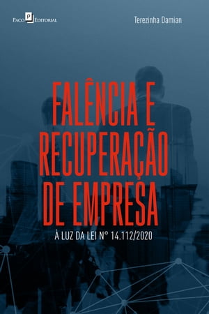 Falência e recuperação de empresa