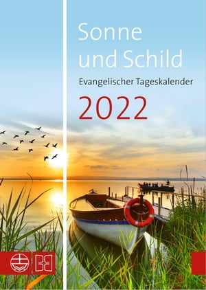 Sonne und Schild 2022 Evangelischer Tageskalende