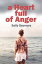 A Heart Full of AngerŻҽҡ[ Sally Seymore ]