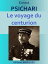 Le voyage du centurion Edition int?graleŻҽҡ[ Ernest PSICHARI ]