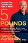 5 Pounds The Breakthrough 5-Day Plan to Jump-Start Rapid Weight Loss (and Never Gain It Back!)Żҽҡ[ Harley Pasternak ]