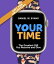 Your Time (Special Edition for Volunteers) The Greatest Gift You Receive and GiveŻҽҡ[ Daniel W Evans ]