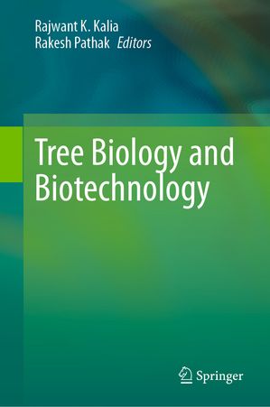 Tree Biology and Biotechnology【電子書籍】