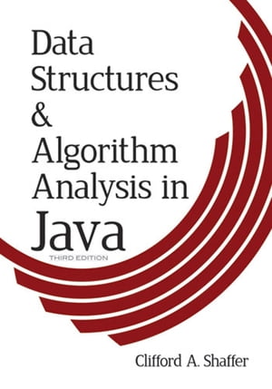 ŷKoboŻҽҥȥ㤨Data Structures and Algorithm Analysis in Java, Third EditionŻҽҡ[ Clifford A. Shaffer ]פβǤʤ3,470ߤˤʤޤ