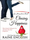 ŷKoboŻҽҥȥ㤨Chasing HappinessŻҽҡ[ Raine English ]פβǤʤ99ߤˤʤޤ