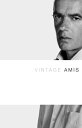 Vintage Amis【電子書籍】 Martin Amis