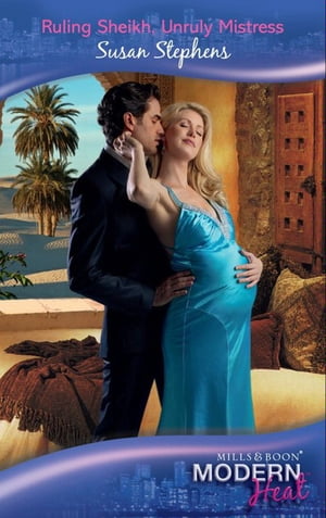 ŷKoboŻҽҥȥ㤨Ruling Sheikh, Unruly Mistress (Mills & Boon Modern HeatŻҽҡ[ Susan Stephens ]פβǤʤ464ߤˤʤޤ