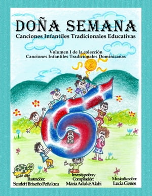 Doña Semana, Canciones Infantiles Tradicionales Educativas