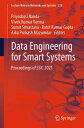 Data Engineering for Smart Systems Proceedings of SSIC 2021【電子書籍】