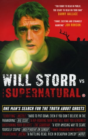 Will Storr Vs. The Supernatural