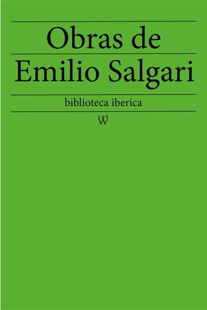 ŷKoboŻҽҥȥ㤨Obras de Emilio Salgari nueva edici?n integralŻҽҡ[ Emilio Salgari ]פβǤʤ146ߤˤʤޤ