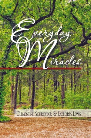 Everyday Miracles