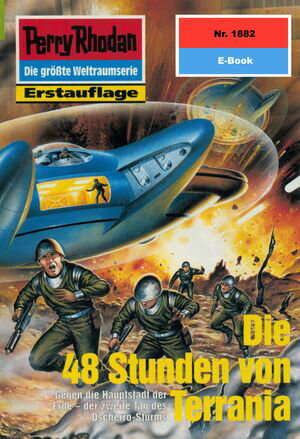 Perry Rhodan 1882: Die 48 Stunden von Terrania Perry Rhodan-Zyklus 