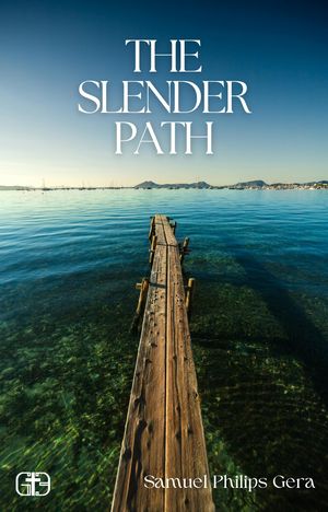 The Slender Path