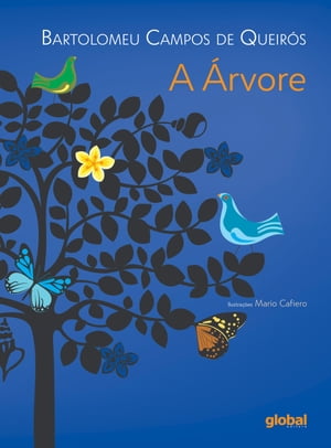 A ?rvore【電子書籍】[ Bartolomeu Campos de