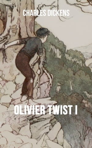 Olivier Twist I