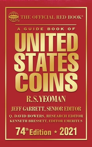 A Guide Book of United States Coins 2021 The Official Red Book