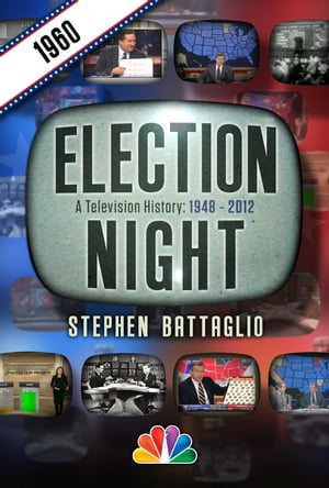 Election Night: 1960