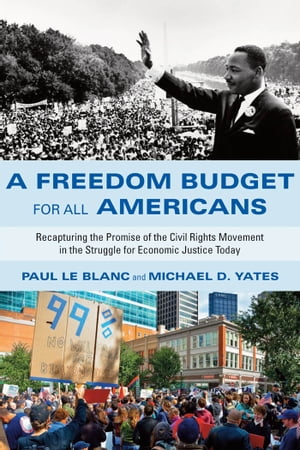 A Freedom Budget for All Americans