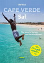 Cape Verde ? Sal The Island of Surfers and Sun Worshippers【電子書籍】[ Anabela Valent...