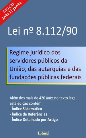 Lei nº 8.112/90 - Edição Inteligente