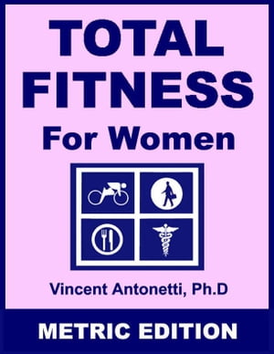Total Fitness for Women - Metric Edition