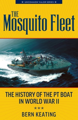 The Mosquito Fleet