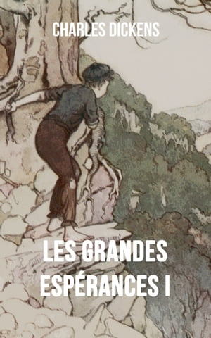 Les grandes espérances I