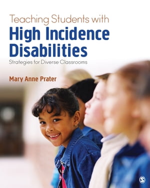 Teaching Students With High-Incidence Disabilities